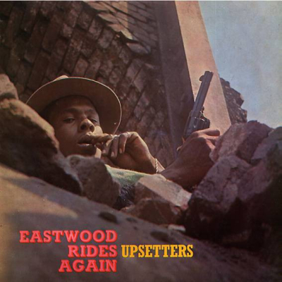 Obrázek pro Upsetters - Eastwood Rides Again (LP 180g limited colour)