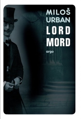 Obrázek pro Urban Miloš - Lord Mord