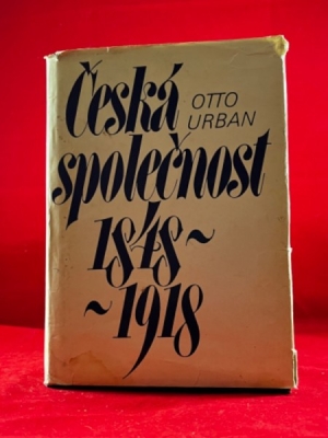 Obrázek pro Urban Otto - Česká společnost 1948 - 1918