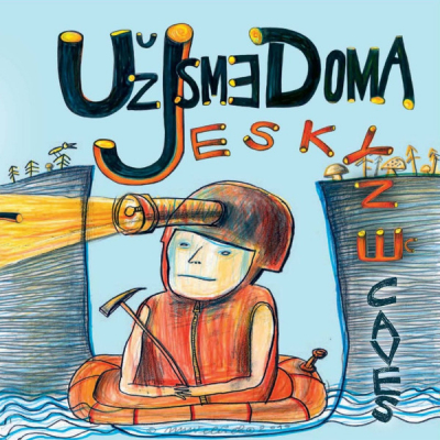 Obrázek pro Už jsme doma - Jeskyně (LP)