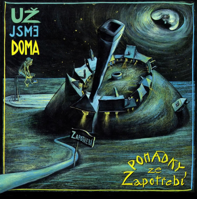 Obrázek pro Už jsme doma - POHÁDKY ZE ZAPOTŘEBÍ (LP)