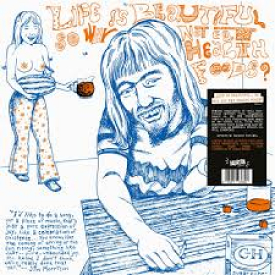 Obrázek pro V/A - Life Is Beautiful So Why Not Eat Health Foods? (LP)