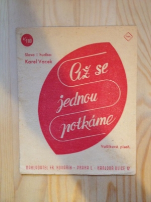 Obrázek pro Vacek Karel - Až se jednou potkáme. Valčíková píseň
