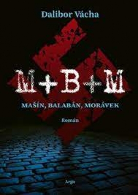 Obrázek pro Vácha Dalibor - M+ B+ M