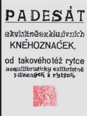 Obrázek pro Váchal Josef - Padesát akvisitněexklusivních kněhoznaček