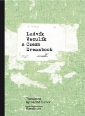 Obrázek pro Vaculík Ludvík - A Czech Dreambook