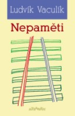 Obrázek pro Vaculík Ludvík - Nepaměti