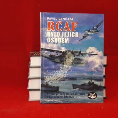 Obrázek pro Vančata Pavel - RCAF bylo jejich osudem