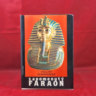 Obrázek pro Vandenberg P. - Zapomenutý faraon