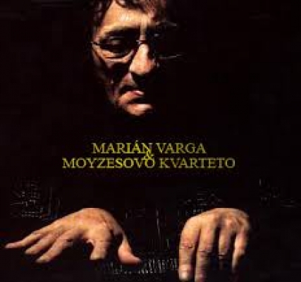 Obrázek pro Varga Marián - Varga Marián & Moyzesovo