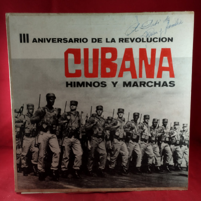 Obrázek pro Various - III. aniversario de la revolucion CUBANA, himnos y marchas