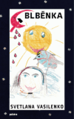 Obrázek pro Vasilenko Světlana - Blběnka
