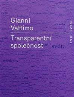 Obrázek pro Vattimo Gianni - Transparentní společnost