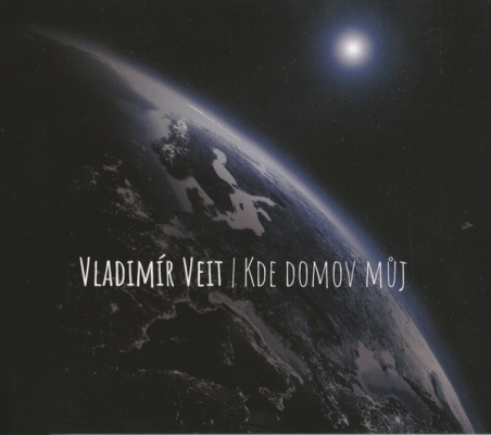 Obrázek pro Veit Vladimír - Kde domov můj