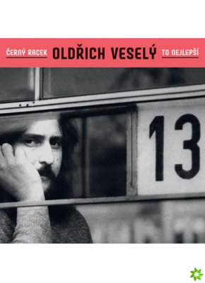 Obrázek pro Veselý Oldřich - Černý racek. To nejlepší