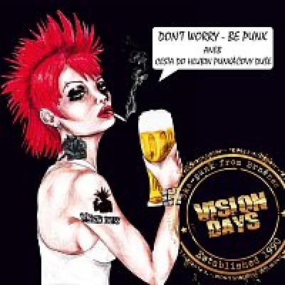 Obrázek pro Vision Days - Dont Worry Be Punk (LP)