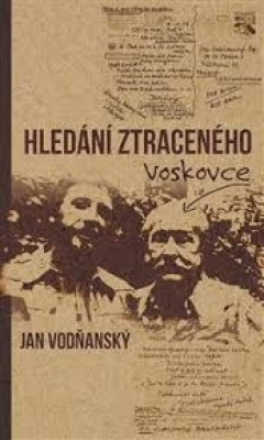 Obrázek pro Vodňanský Jan - Hledání ztraceného Voskovce