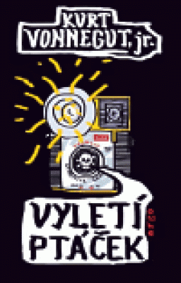Obrázek pro Vonnegut Kurt jr. - Vyletí ptáček
