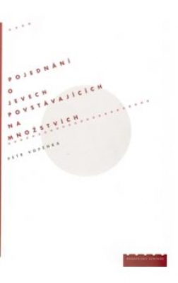 Obrázek pro Vopěnka Petr - Pojednání o jevech povstávajících na množstvích