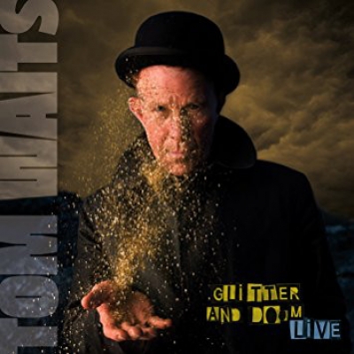 Obrázek pro Waits Tom - Glitter And Doom Live. 2017 Remaster Version (LP)