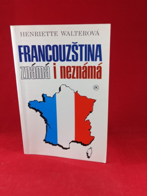 Obrázek pro Walterová Henriette - Francouzština známá i neznámá