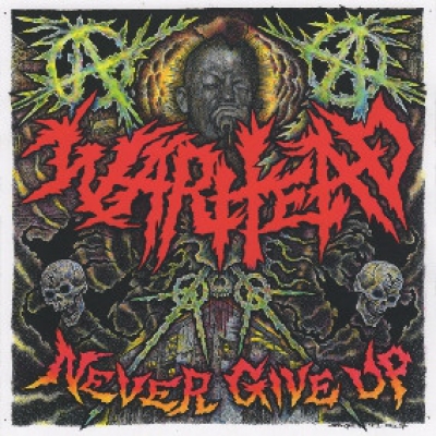 Obrázek pro Warhead - Never Give Up (LP)