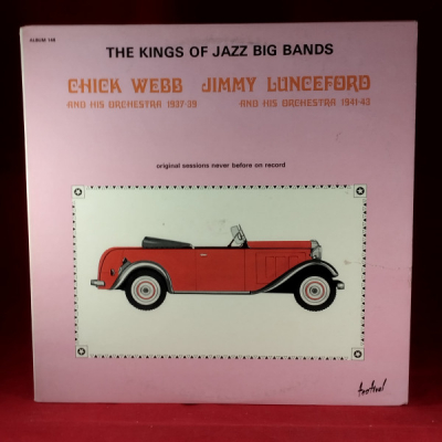 Obrázek pro Webb Chick, Lunceford Jimmy - Kings Of Jazz Big Bands, Original Sessions Never Before Heard On