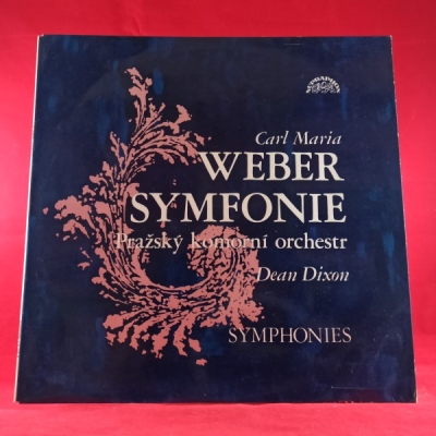 Obrázek pro Weber Carl Maria von - Symfonie (Pražský komorní orchestr, Dean Dixon)