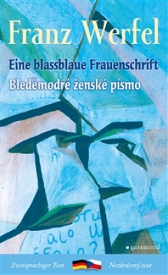 Obrázek pro Werfel Franz - Bleděmodré ženské písmo / Eine blassblaue Frauenschrift