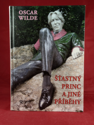 Obrázek pro Wilde Oscar - Štastný princ a jiné příběhy