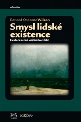 Obrázek pro Wilson Edward O. - Smysl lidské existence