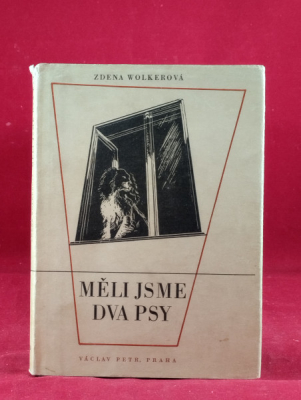 Obrázek pro Wolkerová Zdena - Měli jsme dva psy