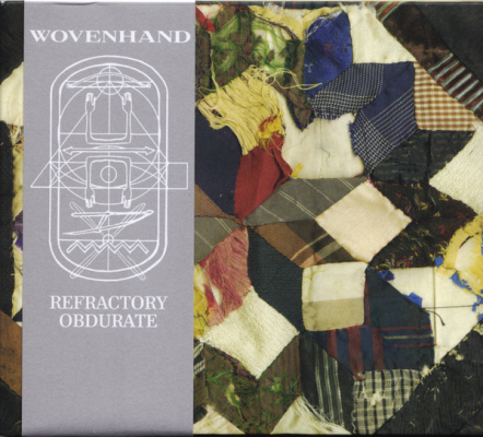 Obrázek pro Wovenhand - Refractory Obdurate