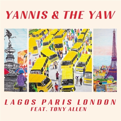 Obrázek pro Yannis & Yaw - Lagos Paris London (12")