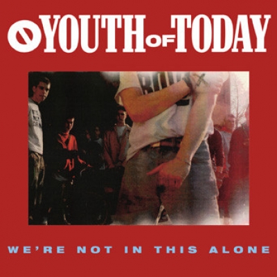 Obrázek pro Youth Of Today - We´re Not In This Alone (LP)