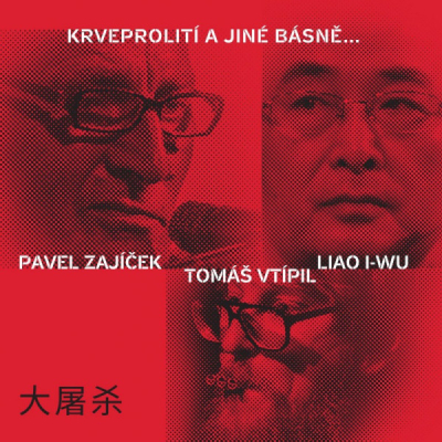 Obrázek pro Zajíček Pavel, Vtípil Tomáš, I - Wu Liao - Krveprolití a jiné básně (LP)