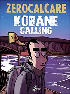 Obrázek pro Zerocalcare - Kobane Calling
