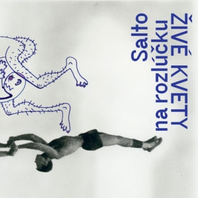 Obrázek pro Živé kvety - Salto na rozlúčku (LP)