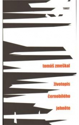 Obrázek pro Zmeškal Tomáš - Životopis černobílého jehněte