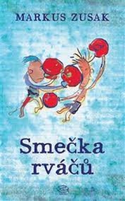 Obrázek pro Zusak Markus - Smečka rváčů